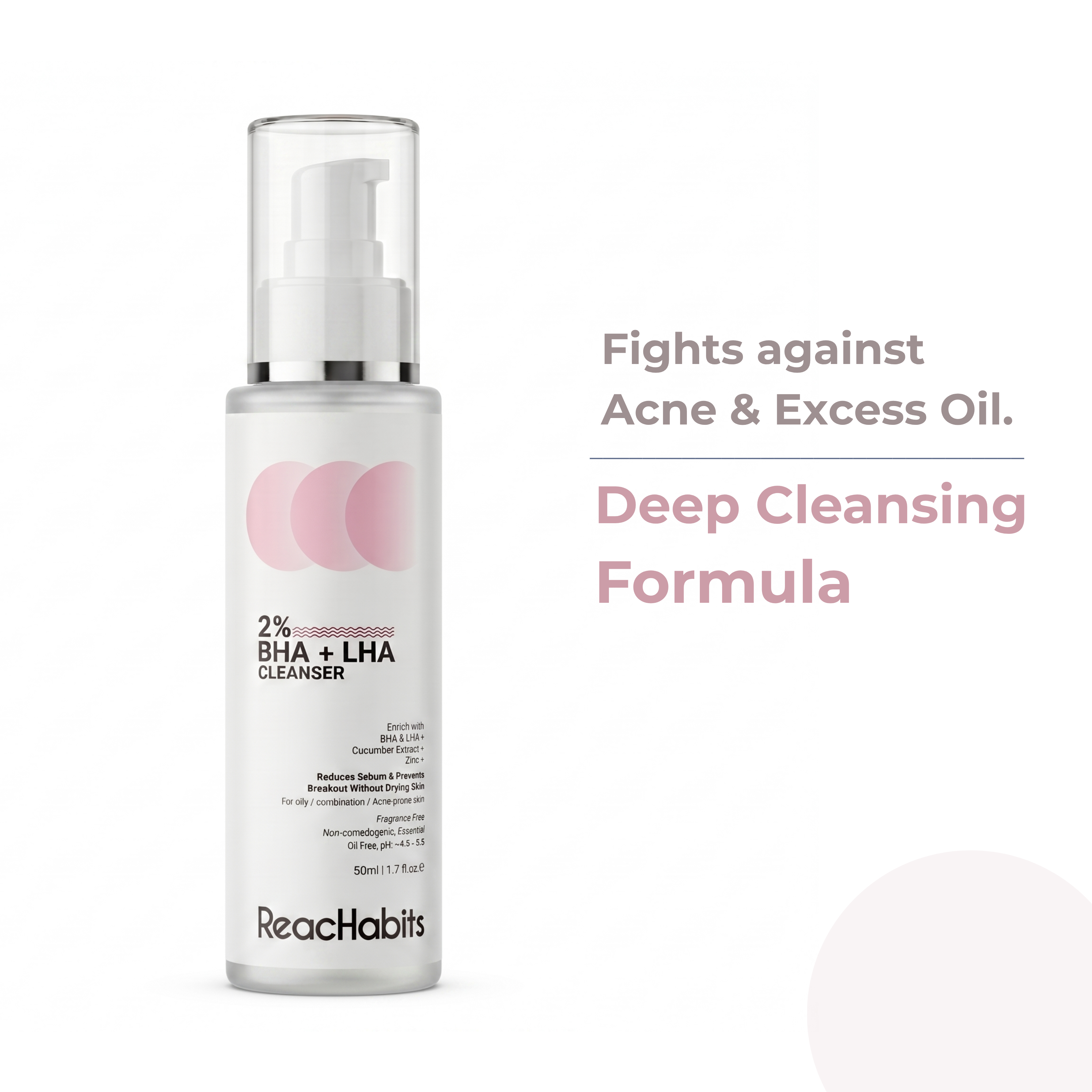 ReachHabits BHA face wash highlighting a premium deep cleansing formula engineered specifically to fight against acne and excess oil.