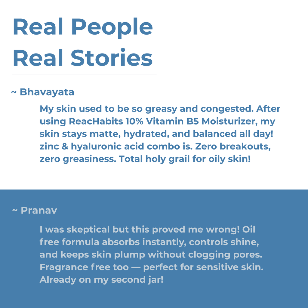 Real customer reviews for the ReachHabits 10% Vitamin B5 moisturizer, praising the oil-free formula for keeping greasy skin matte, hydrated, and balanced all day.